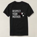 Search for respect your mother tshirts Climate change