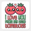 Search for tomato jokes I love you