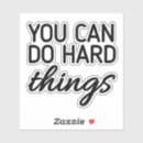 Search for you can do it stickers Positivity