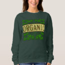 Search for green slogan tshirts Gardening