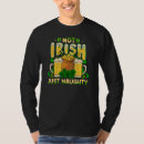 Search for naughty st patricks day tshirts Irish