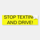 Search for stop texting bumper stickers Phone