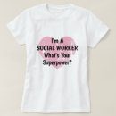 Search for social worker tshirts Funny