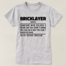 Search for bricklayer tshirts Building