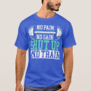Search for all pain no gain tshirts Weightlifting