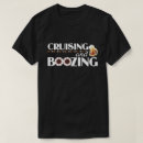 Search for funny booze tshirts Vacation