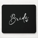 Search for bachelorette party mouse mats Bride