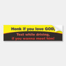 Search for honk if you love bumper stickers Driving