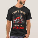 Search for motorcycle funny tshirts Dream