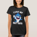 Search for first tooth tshirts Teeth