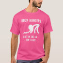 Search for butt rock tshirts Hunters