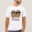 Search for bean tshirts Cool beans