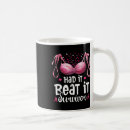 Search for i beat cancer mugs Breast cancer survivor