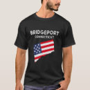 Search for bridgeport connecticut tshirts America