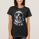 Search for astronaut womens tshirts Dog