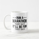 Search for marathon running mugs Sarcasm
