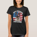 Search for french bulldog 4th of july tshirts Dad