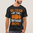 Search for big cousin tshirts Birthday