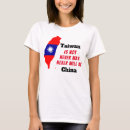 Search for taiwan is not china tshirts Formosa