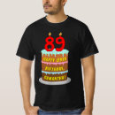 Search for 89th birthday tshirts 89 years old