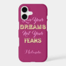 Search for dream life iphone cases Inspirational