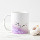 Search for dreamer mugs Inspirational