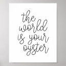 Search for the world is your oyster art Inspirational