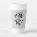 Search for shakespeare quote mugs Funny