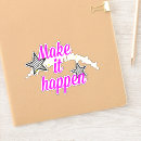 Search for happens stickers Inspirational quote