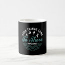 Search for good things mugs Funny