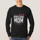 Search for unschooled tshirts Mum