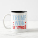 Search for get over it mugs Election