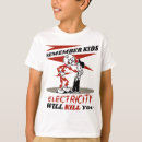 Search for electricity kills tshirts Funny electrician