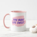 Search for sweet life mugs Cute
