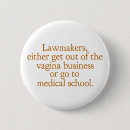 Search for womens funny badges Political