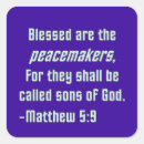 Search for peacemakers stickers Blessed are the peacemakers
