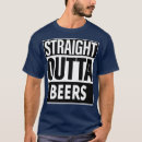 Search for funny beer sayings tshirts Graphic