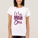 Search for boss day tshirts Mum life
