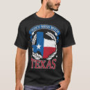 Search for mess with texas tshirts Texans