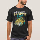 Search for crappies tshirts Funny