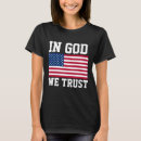 Search for in god we trust tshirts Patriotic