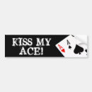 Search for ace bumper stickers Poker