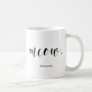 Search for meow drinkware Typography
