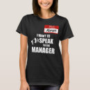 Search for karen name tshirts Speak to the manager