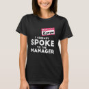 Search for spoke tshirts Manager