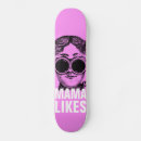 Search for mama skateboards Funny