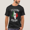 Search for tejano tshirts Mexican