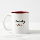 Search for probably mugs Wine