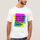 Search for shut tshirts Joke