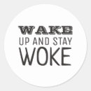 Search for woke stickers Wake up